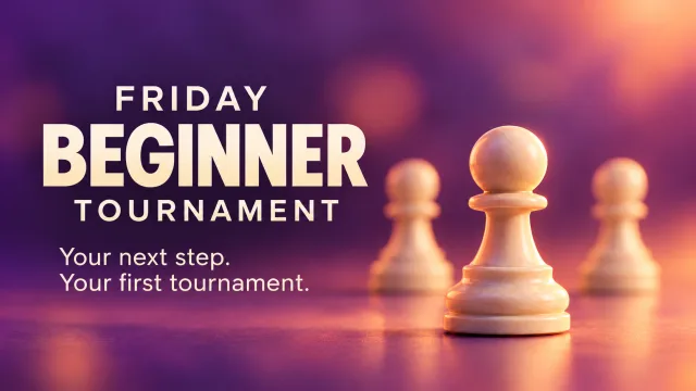 Friday Beginner tournament